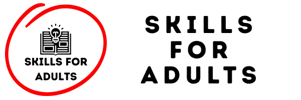 Skills For Adults
